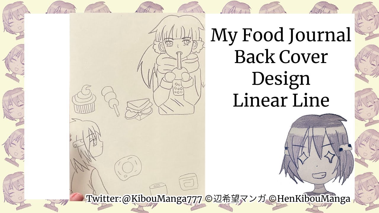 [HenKibouManga] My Food Journal Back Cover Design Drawing