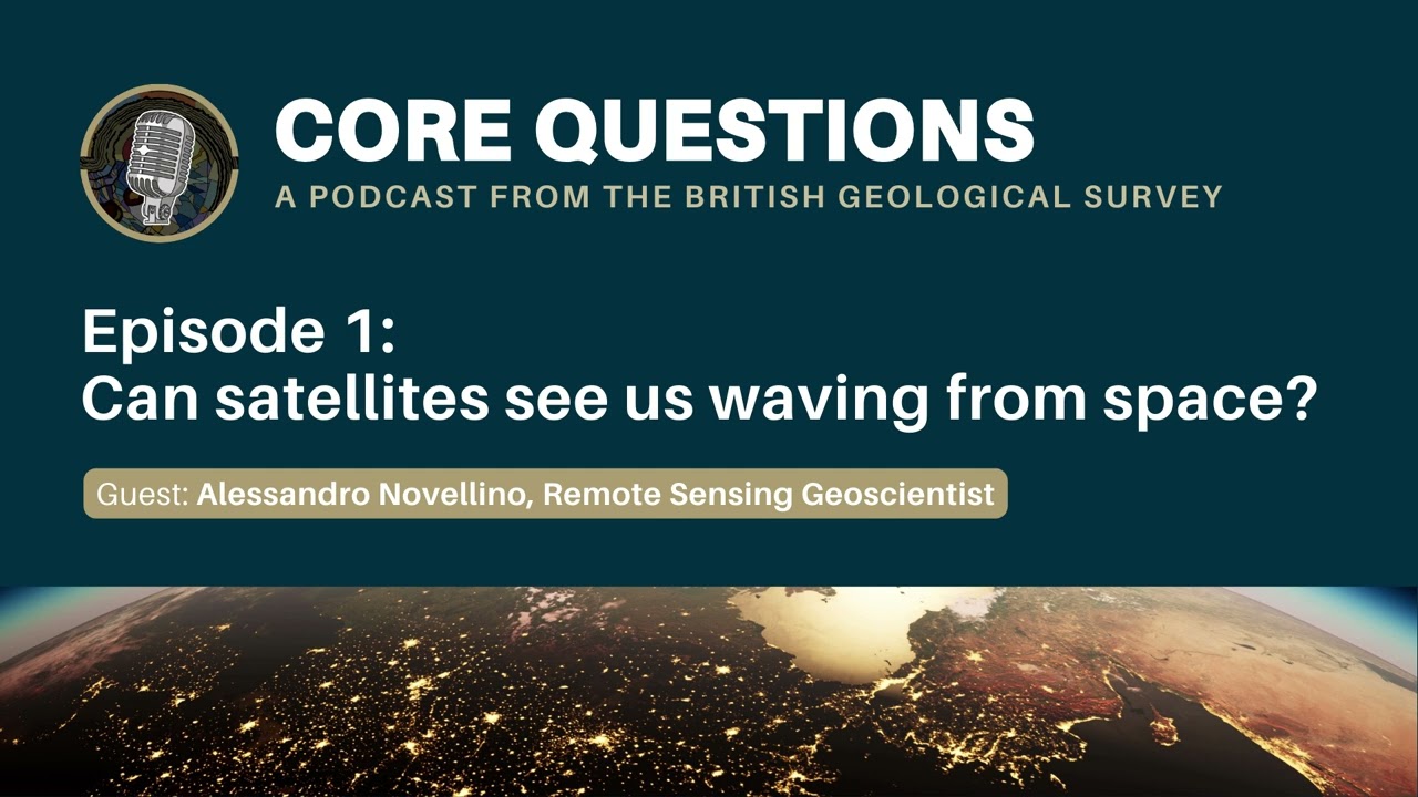🎙️ Core Questions | Episode 1: Can satellites see me waving from space?