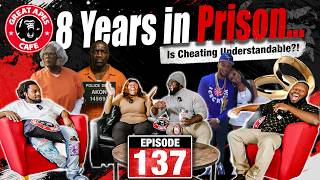 8 Years in Prison… Is Cheating Understandable?! | Great Apes Cafe Ep. 137