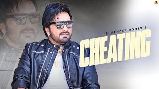 Cheating (Sad Song) Surender Romio - Latest Haryanvi Songs 2025
