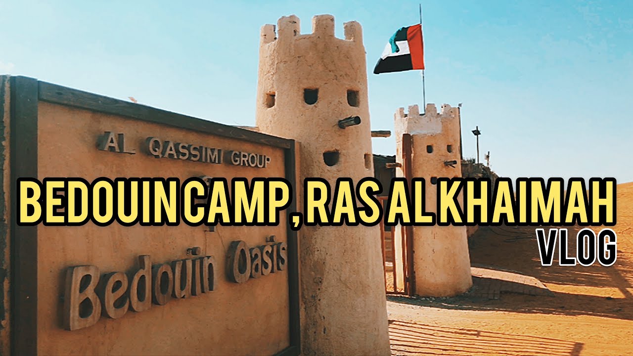 EXPLORE BEDOUIN OASIS CAMP VLOG | 