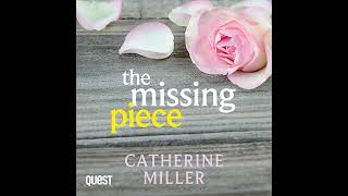 The Missing Piece Audiobook by Catherine Miller