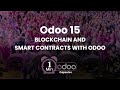 Odoo 1 Minute Capsule - Blockchain And Smart Contracts With Odoo