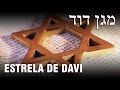O SEGREDO DA ESTRELA DE DAVI - Conhecimento Judaico 06 ✡️