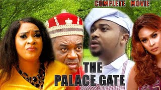 THE PALACE GATE(COMPLETE MOVIE) - MIKE GODSON,KENECHUKWU EZEH,UGEGBE UJAELO LATEST NOLLYWOOD MOVIE