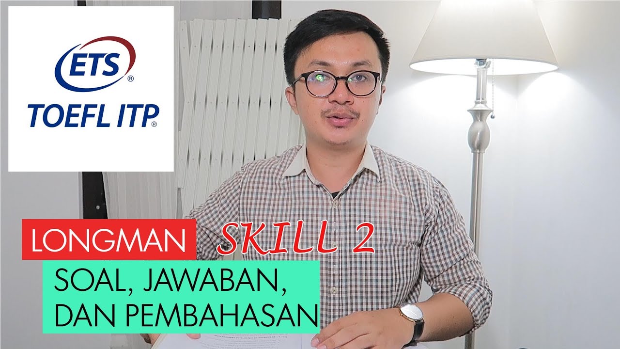 soal toefl dan pembahasan soal toefl dan pembahasan