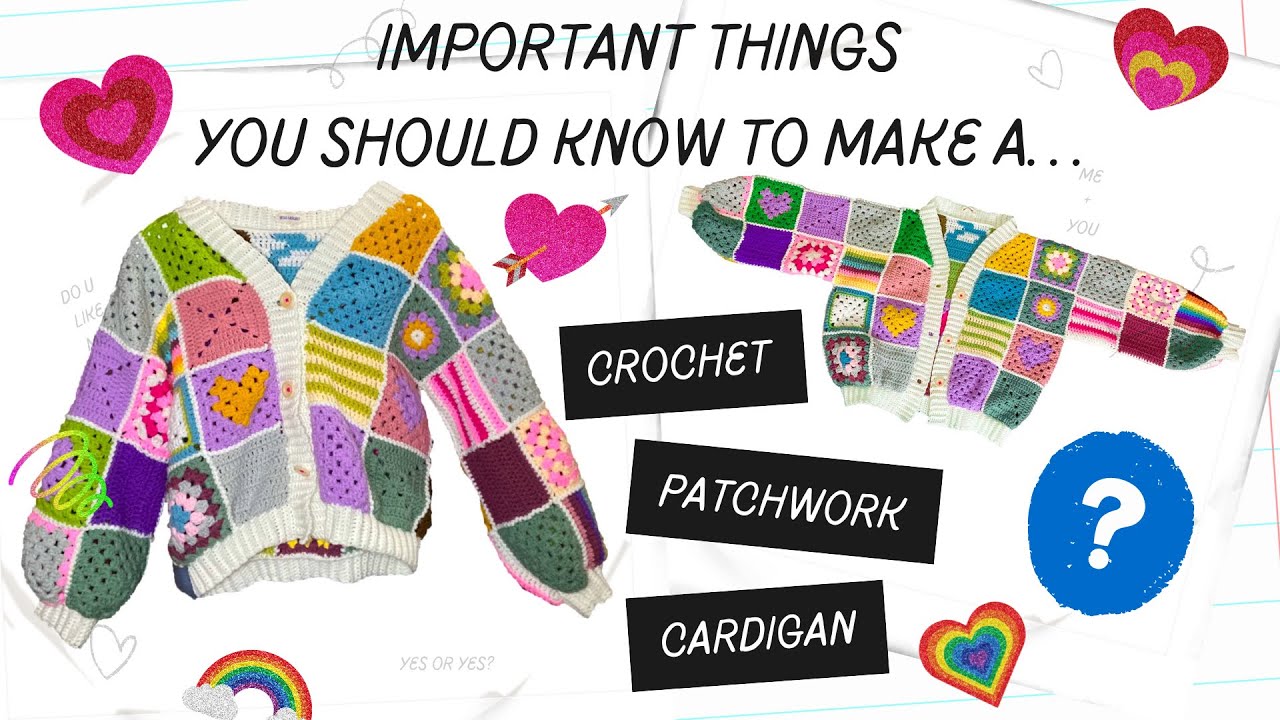 How Many Granny Squares Do We Need To Make A Crochet Patchwork Cardigan?  How To Set Up \U0026 Ribbing?