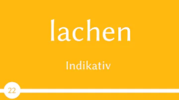 Was ist der Präteritum von lachen?