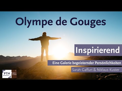 Olympe de Gouges - "Inspirierend. Eine Galerie begeisternder Persönlichkeiten"