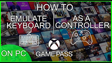 How to Emulate Xbox Controller on Windows with Keyboard [Game pass Ultimate - PC Cloud Gaming] 2022