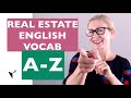 More Real Estate English Vocabulary From A-Z | Keywords For English Learners
