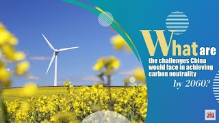 Details What are the challenges China would face in achieving carbon neutrality by 2060 Update