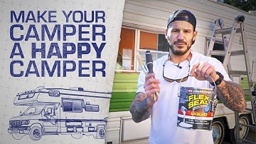 How to Seal an RV Roof Leak with Flex Seal Liquid®: Mr. Build It Flex It Series Ep. 1