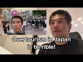 Everything is so cheap because of the weak japanese yen causing terrible overtourism