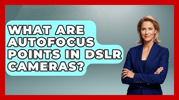 What Are Autofocus Points In DSLR Cameras? - Image Review Studio