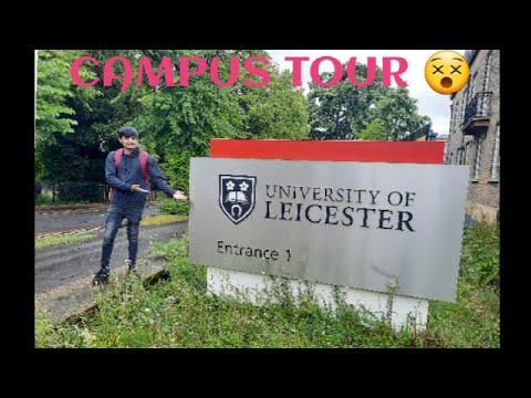 UNIVERSITY OF LEICESTER | CAMPUS TOUR | LEICESTER