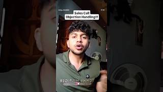 Overcoming Sales Call Objections What to say when prospect hesitates#salescall #objectionhandling...