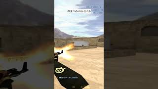 1v5 ace cs 1.6 #edit #counterstrike #ace #1v5ace