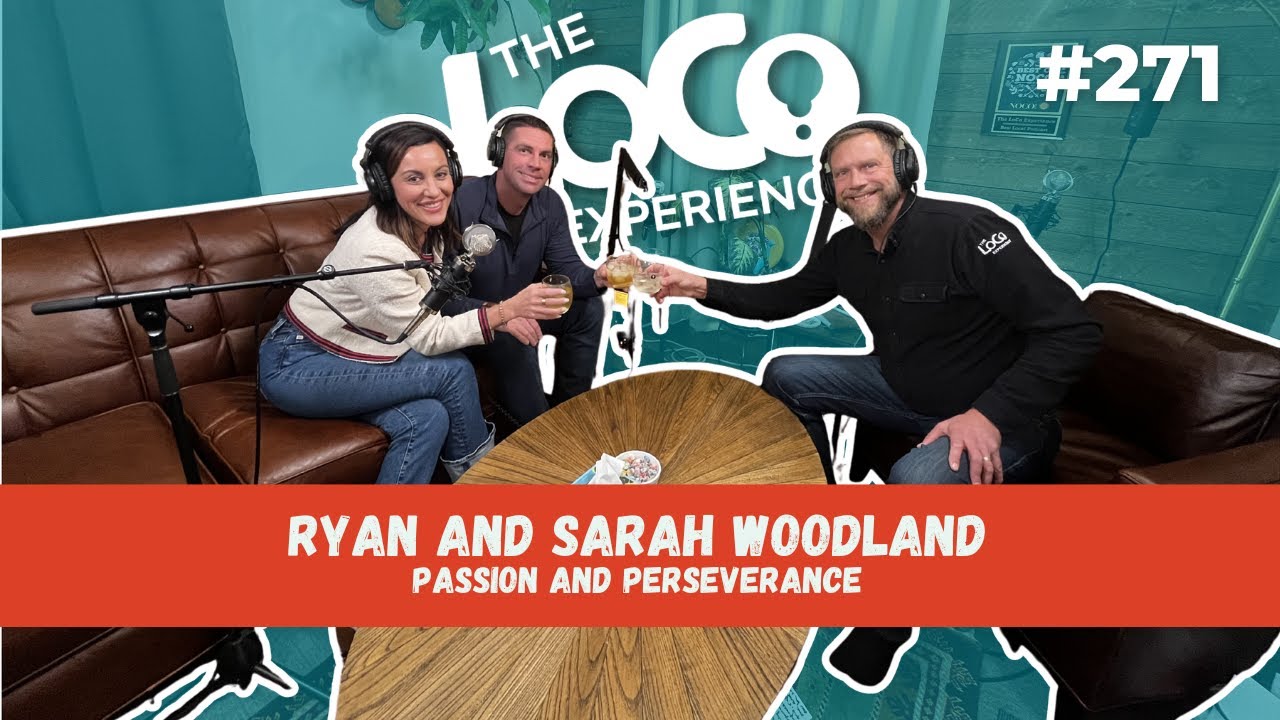 Passion and Perseverance with Ryan and Sarah Woodland Passion and Perseverance with Ryan and Sarah Woodland