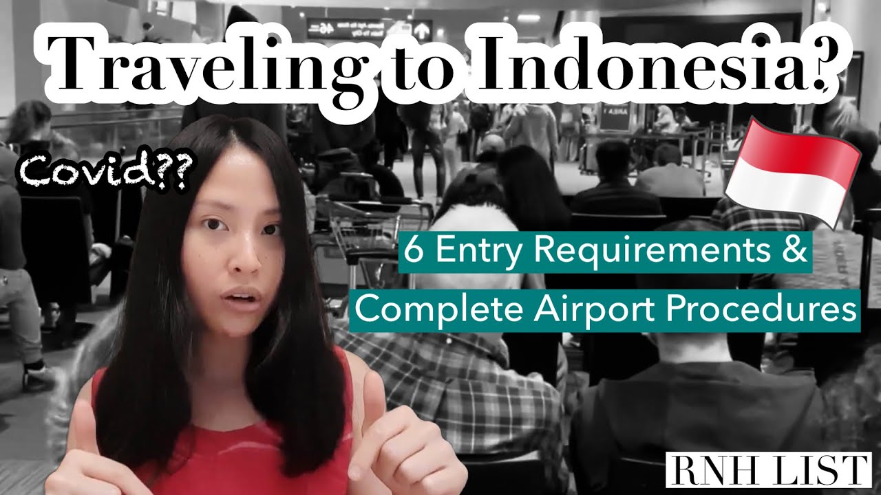 travel requirements entering indonesia