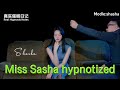 Miss Shasha is hypnotized ! 【Poor English dubbing】