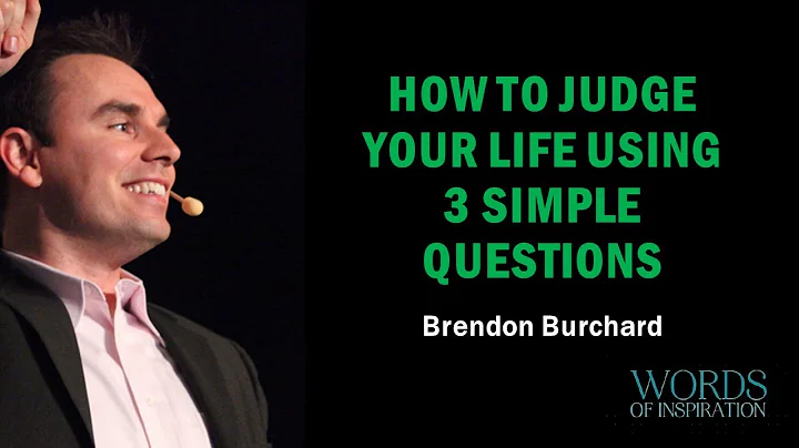 "HOW TO JUDGE YOUR  LIFE USING 3 SIMPLE QUESTIONS" Encouraging Speech by Brendon Burchard.