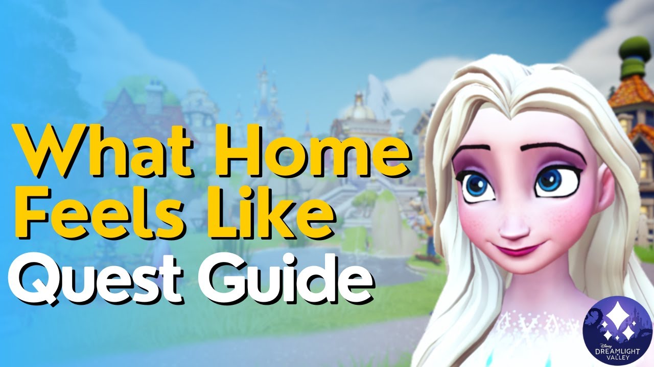 what-home-feels-like-quest-guide-in-disney-dreamlight-valley-youtube