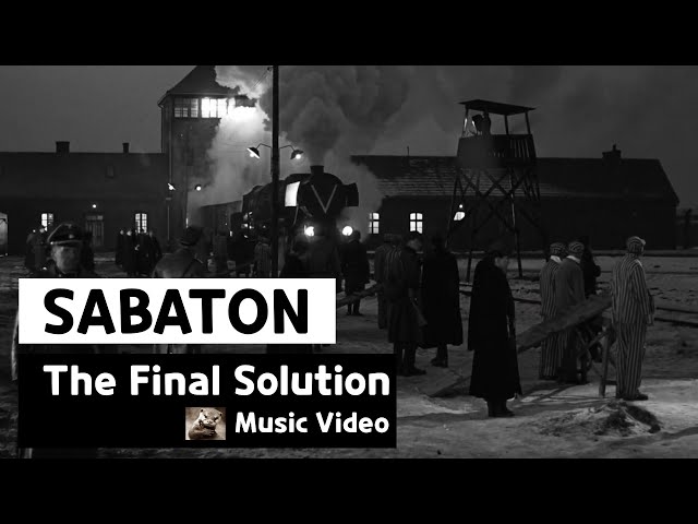 Sabaton - The Final Solution (Music Video) class=