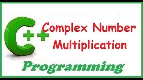 C++ programming video tutorials - Complex number multiplication