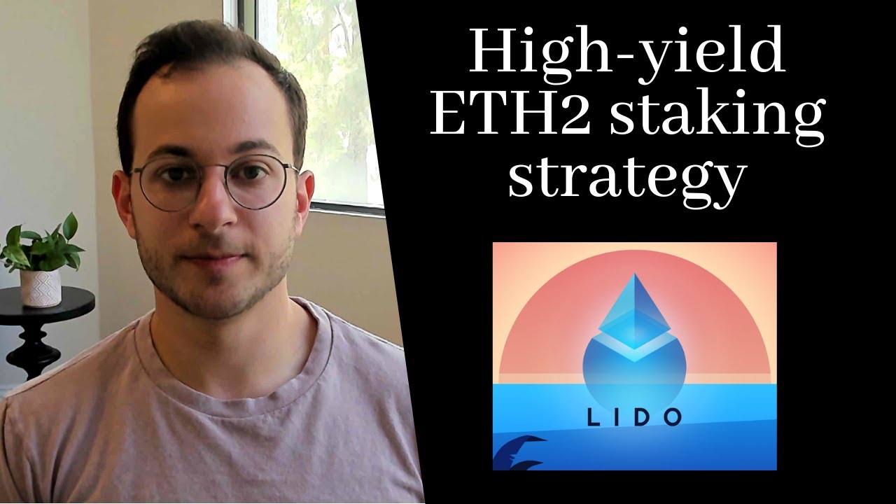 Lido: How to earn a high staking yield for ETH (Ethereum)