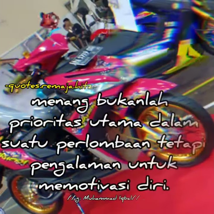 Story wa anak motor