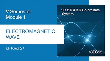 18EC55 | M1 | Part2 | 1D, 2D and 3D Co ordinate Sytem