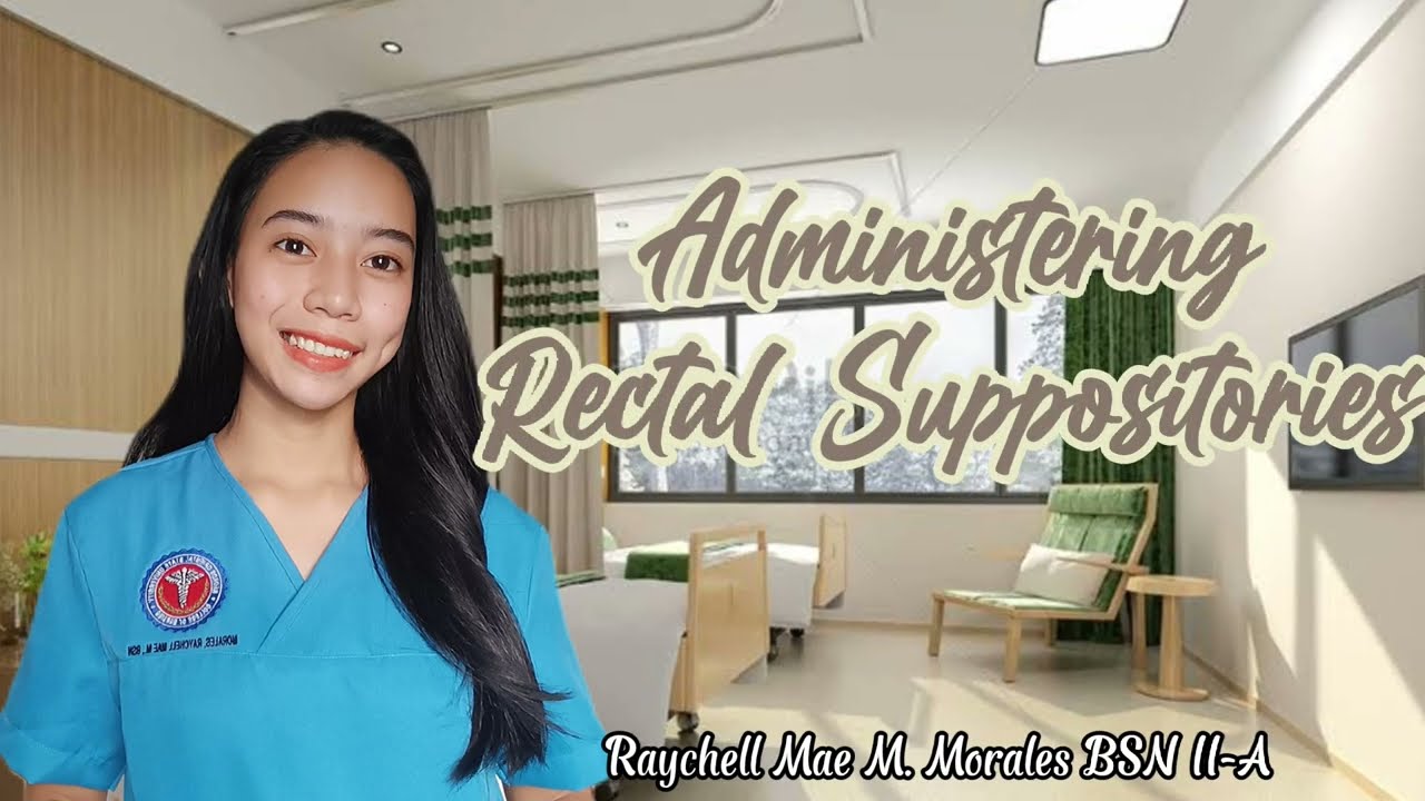 Administering Rectal Suppositories