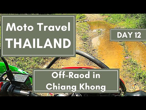 Moto Travel THAILAND [12] - Off-Road in Chiang Khong District - Chiang Rai Province