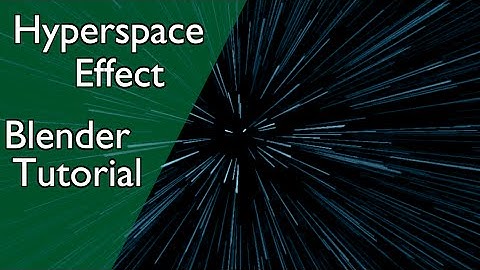 Hyperspace Blender Tutorial