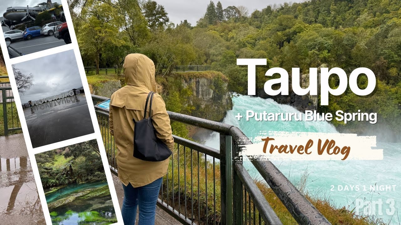 I Visited the Most Beautiful NZ Waterfalls - Huka Falls + Putaruru Blue Spring| Taupo Travel Vlog