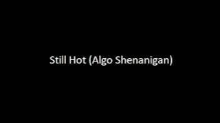 Tape #4 Jurin - Still Hot (Algo Shenanigan)