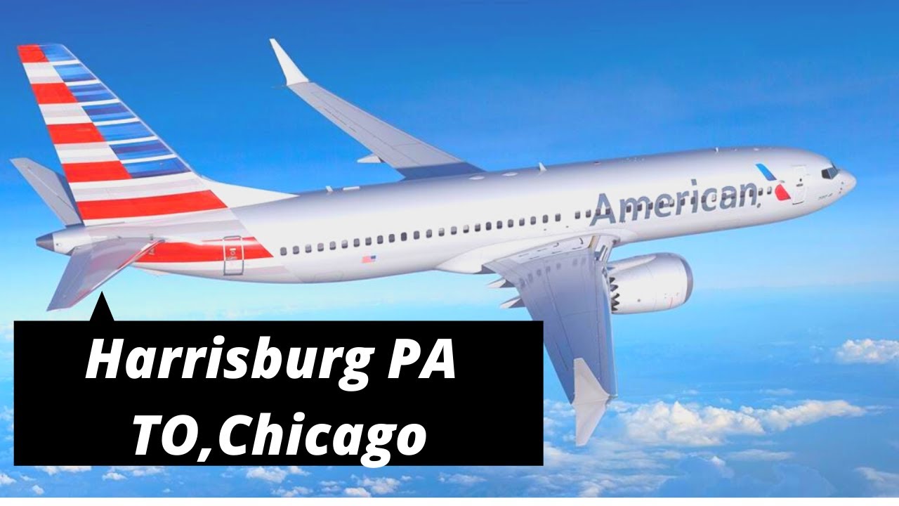Flying from Harrisburg Pennsylvania To Chicago 2021