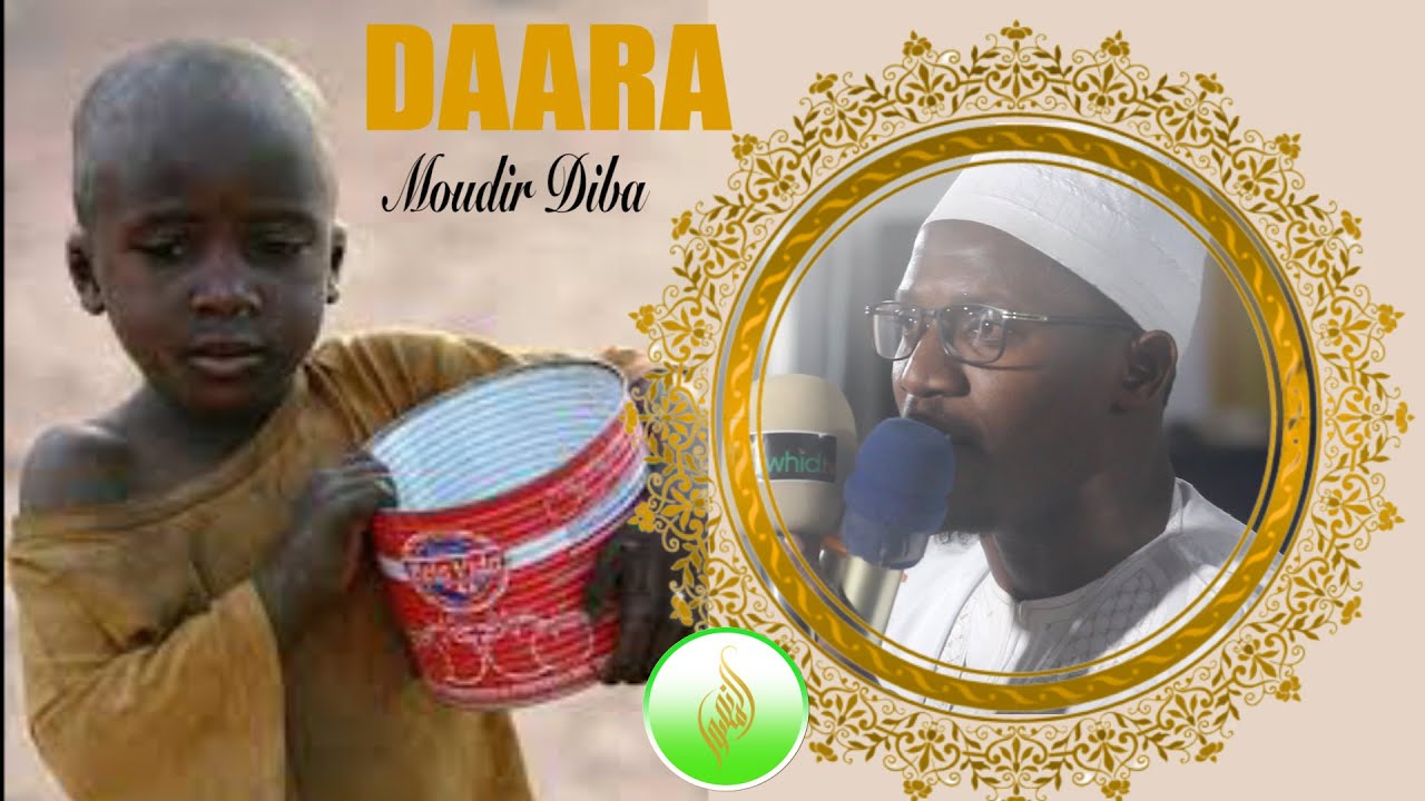 TALIFOU DAARA ak Moudir Diba   (Dedie tous les talibes)