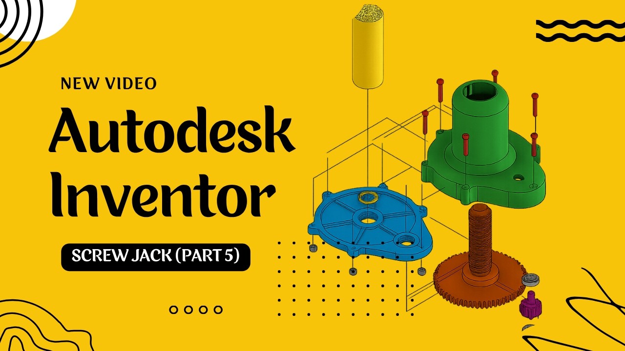 Autodesk Inventor Tutorial - Screw Jack (Part 5) - YouTube