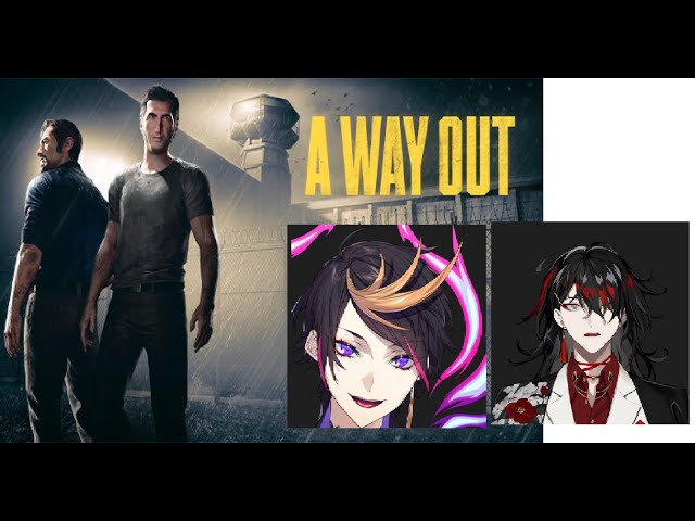 A Way out Part 2 (technically part 3)のサムネイル
