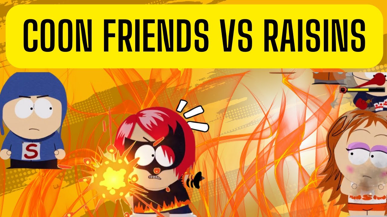 The Raisin Girls are HEAVY HITTERSSouth Park The Fractured but Whole