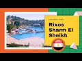 Rixos Sharm отель только для ВЗРОСЛЫХ Лучший отель Египта