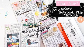 TRAVELERS NOTEBOOK INSERT FLIP THROUGH #2 // *Long + Chatty*