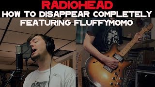 Video thumbnail of "Radiohead - How to Disappear Completely: Me, Taka & His Ondomo"