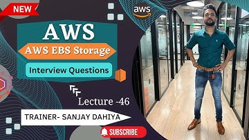 AWS Lecture 46| AWS EBS Storage Interview Questions🙋‍♂️❓|AWS EBS Storage| 👉By Sanjay Dahiya#2022 #yt