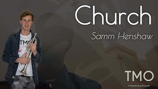 Sam Henshaw - Church (TMO Cover)