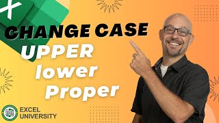 Excel How To Convert Case (Upper Lower Proper)