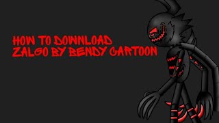 How to download ZALGO in dc2 by bendy cartoon download link in description
