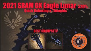 SramGX Eagle Lunar 520% Quick Unboxing and Thoughts